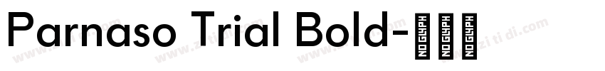 Parnaso Trial Bold字体转换